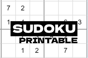 Ένα πλέγμα Sudoku με αριθμούς, με το κείμενο SUDOKU PRINTABLE σε έντονα γράμματα στο κέντρο